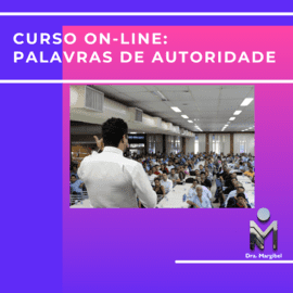Capa do curso Palavras de Autoridade desenvolvido pela Dra. Margibel